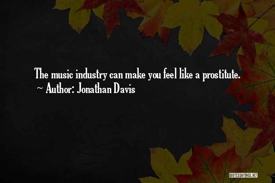 Jonathan Davis Quotes 1762841