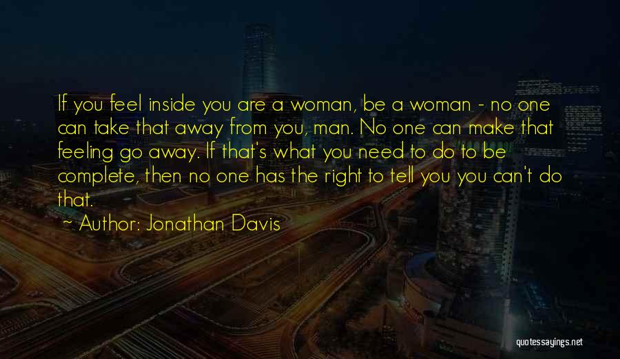 Jonathan Davis Quotes 1796916