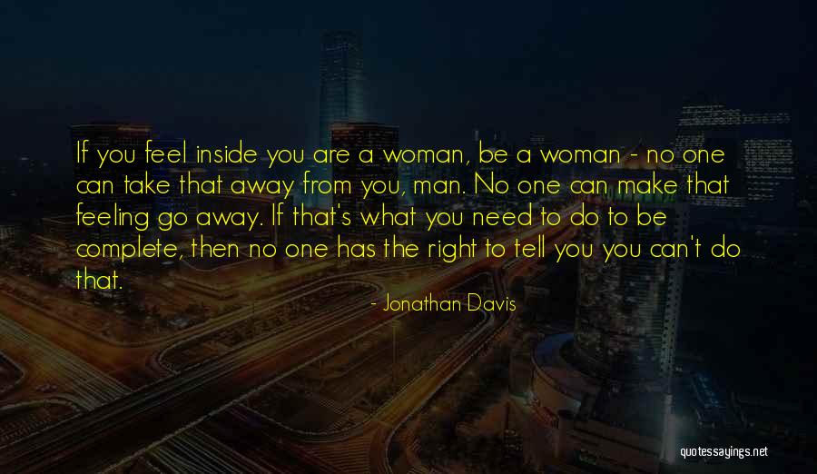 Jonathan Davis Quotes 1796916