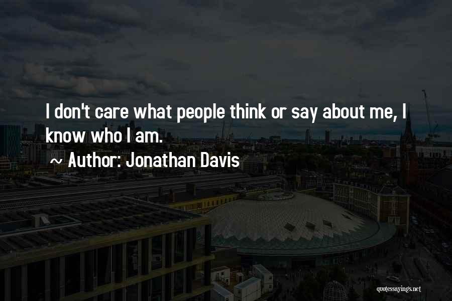 Jonathan Davis Quotes 638971