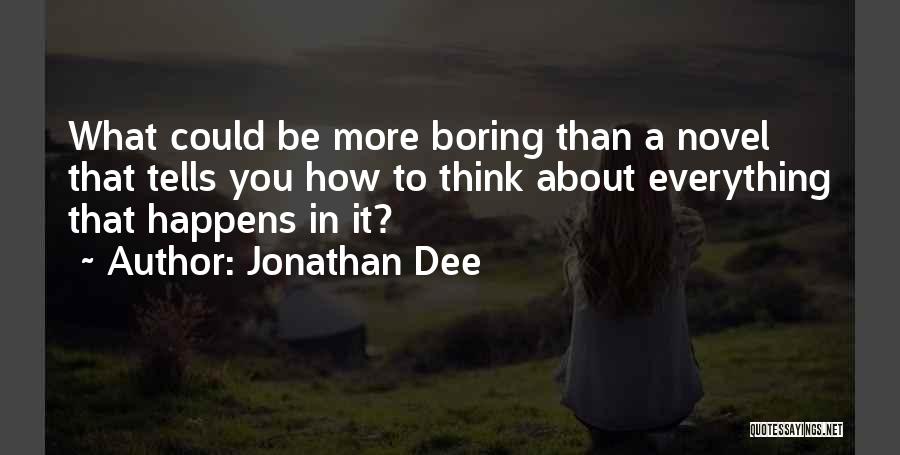 Jonathan Dee Quotes 1584319