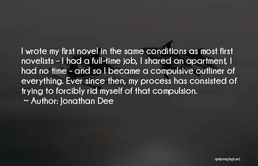 Jonathan Dee Quotes 1604661