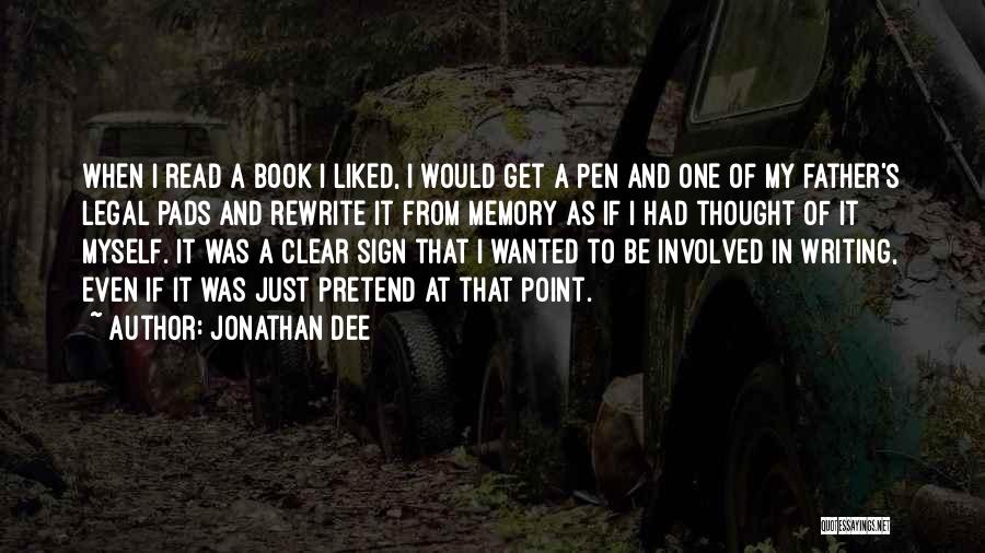 Jonathan Dee Quotes 2142415