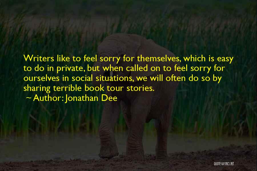 Jonathan Dee Quotes 635456