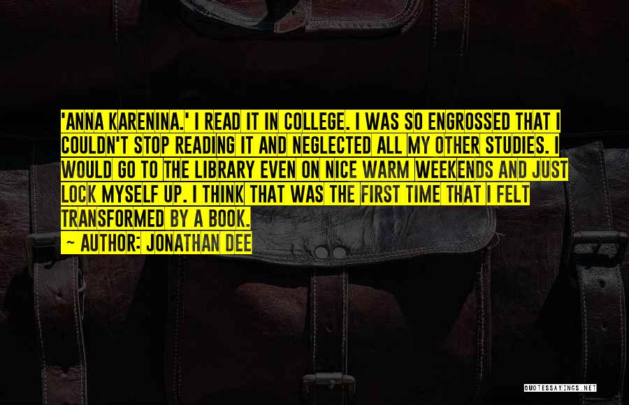 Jonathan Dee Quotes 693262