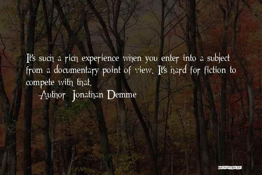 Jonathan Demme Quotes 1603542