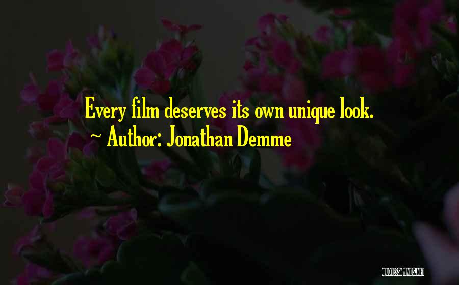 Jonathan Demme Quotes 448543