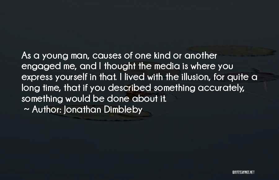 Jonathan Dimbleby Quotes 1857225