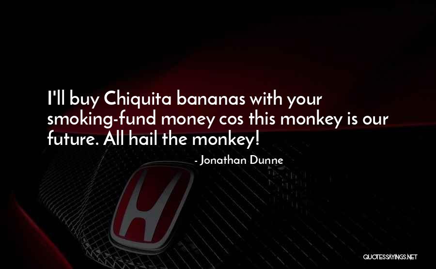Jonathan Dunne Quotes 134578 Jonathan Dunne Quotes 134578