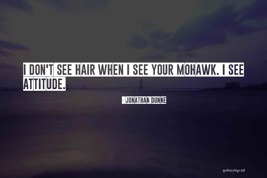 Jonathan Dunne Quotes 593686 Jonathan Dunne Quotes 593686