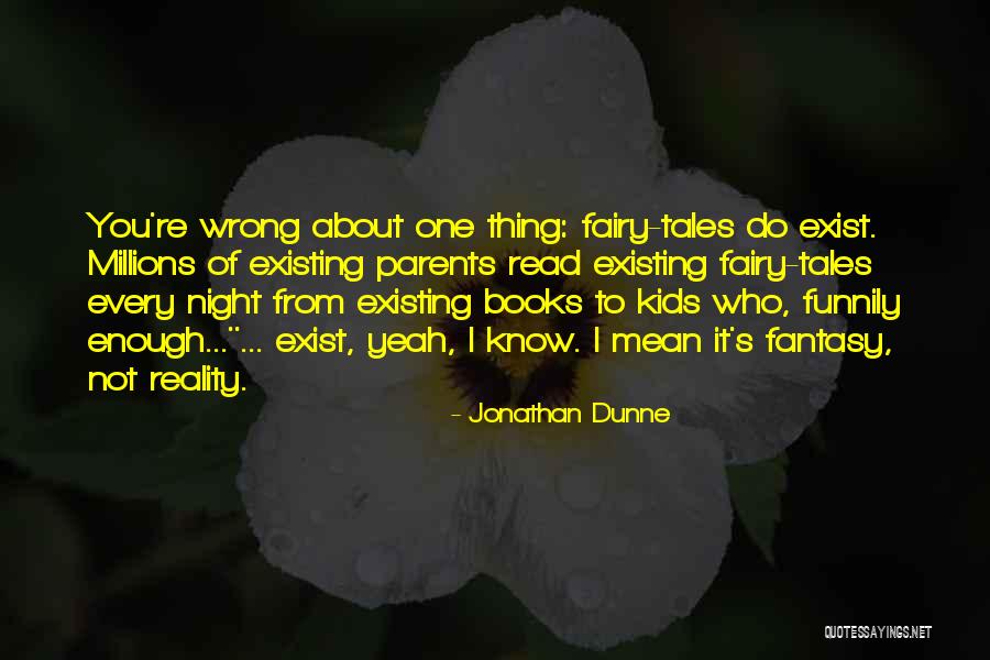 Jonathan Dunne Quotes 855077 Jonathan Dunne Quotes 855077