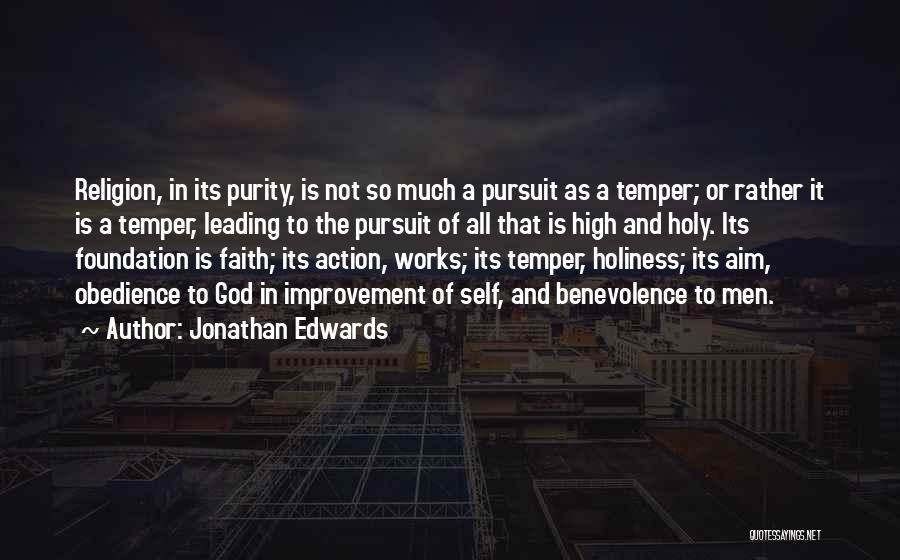 Jonathan Edwards Holiness Quotes By Jonathan Edwards