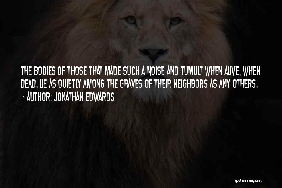 Jonathan Edwards Quotes 1168358