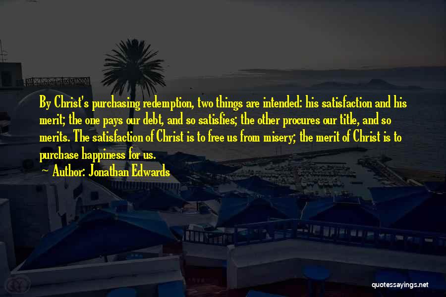 Jonathan Edwards Quotes 1544357