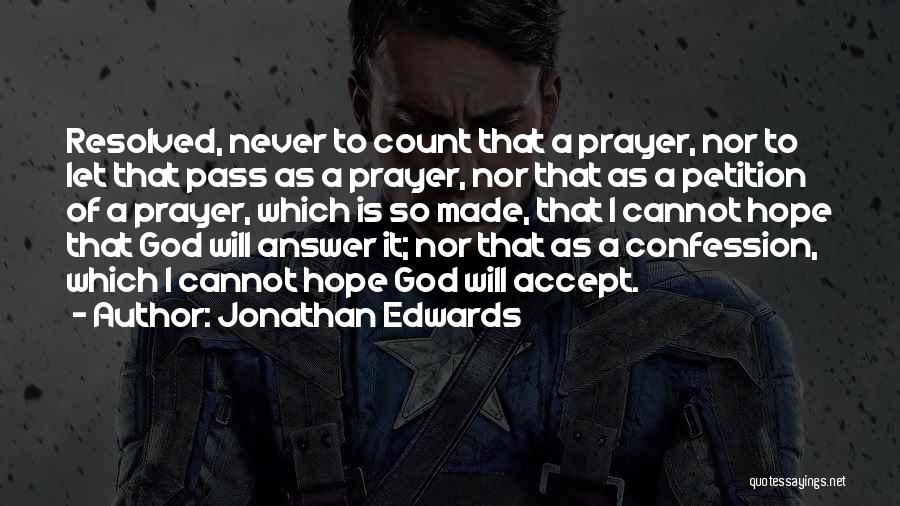 Jonathan Edwards Quotes 1624302