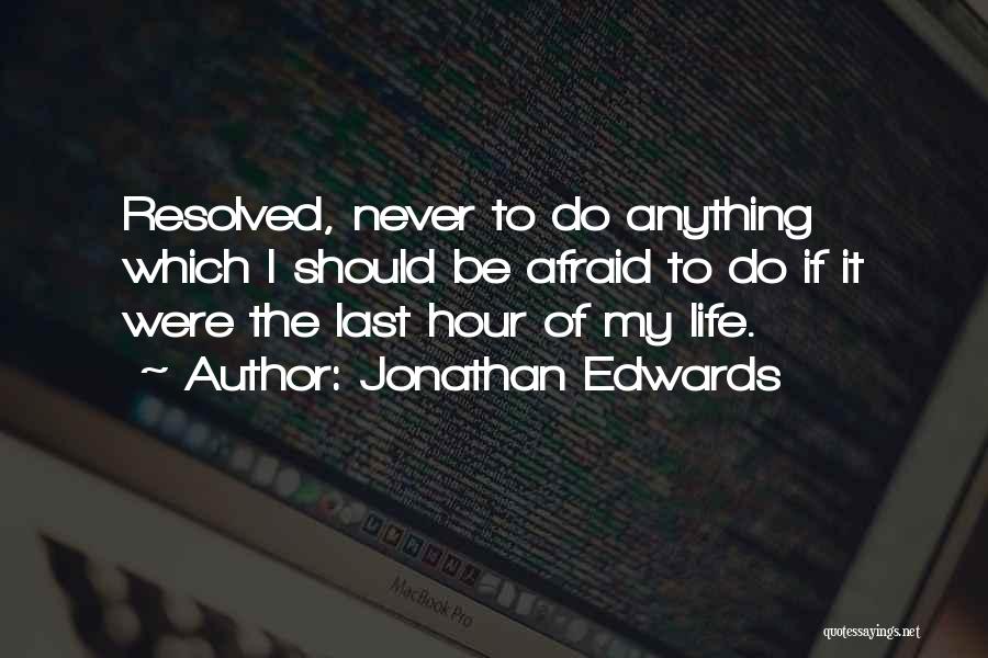 Jonathan Edwards Quotes 2117732