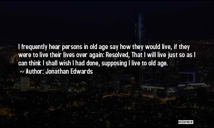 Jonathan Edwards Quotes 268680