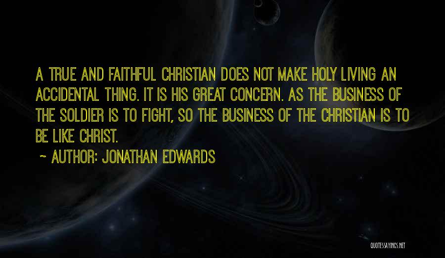 Jonathan Edwards Quotes 793447