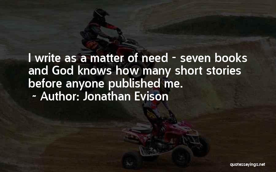 Jonathan Evison Quotes 1275645