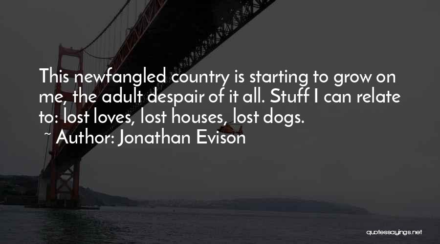 Jonathan Evison Quotes 694557