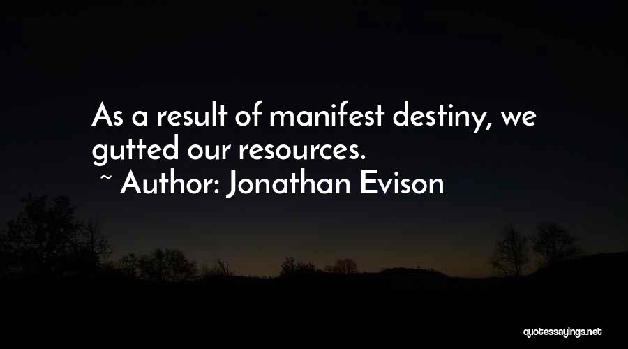 Jonathan Evison Quotes 785425
