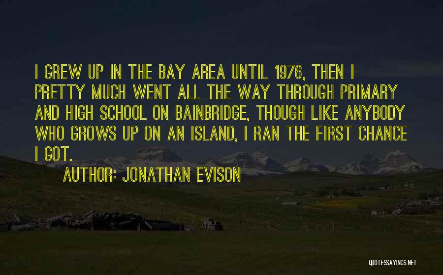 Jonathan Evison Quotes 900438