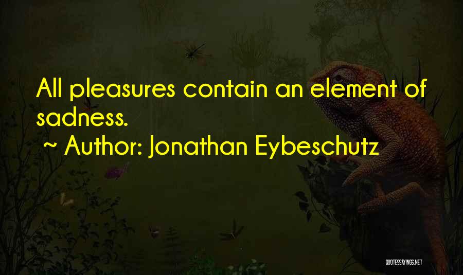 Jonathan Eybeschutz Quotes 1683407