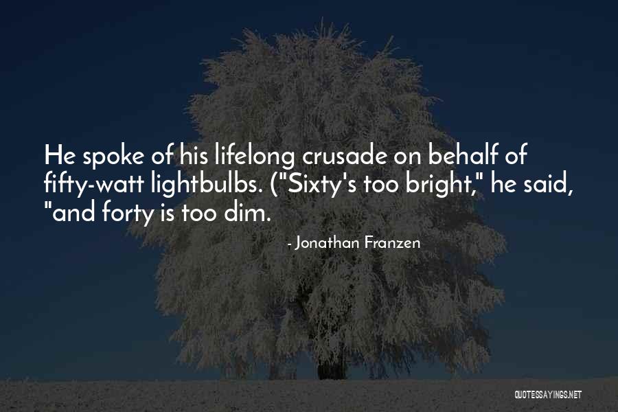 Jonathan Franzen Quotes 415309