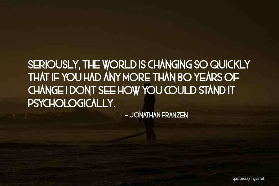 Jonathan Franzen Quotes 586059