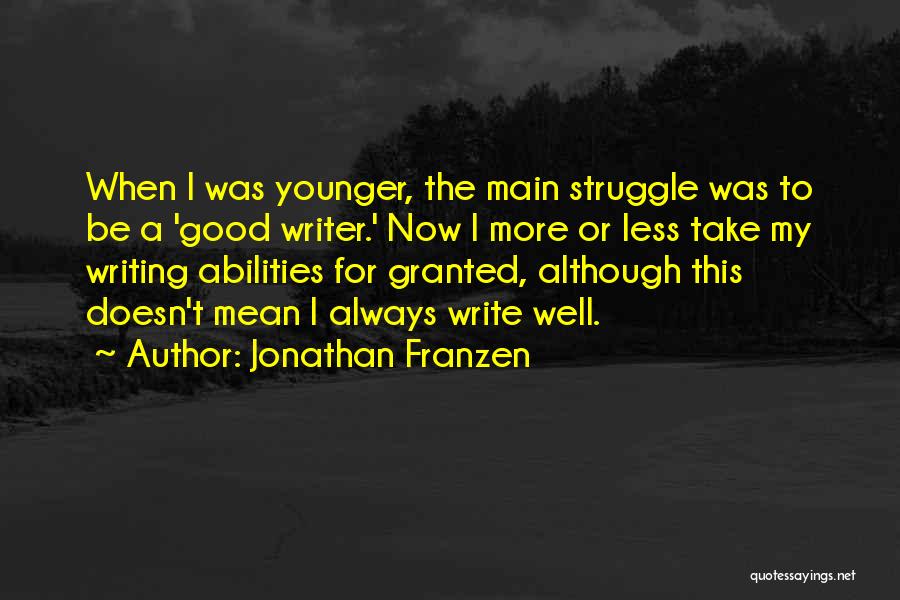 Jonathan Franzen Quotes 979208