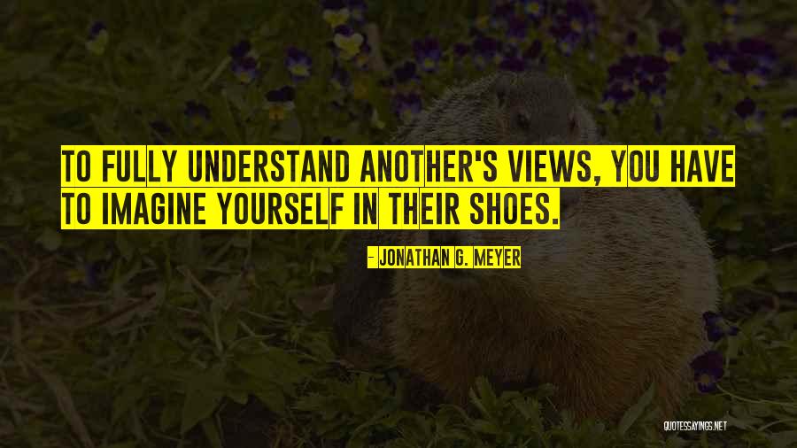 Jonathan G. Meyer Quotes 358672 Jonathan G. Meyer Quotes 358672