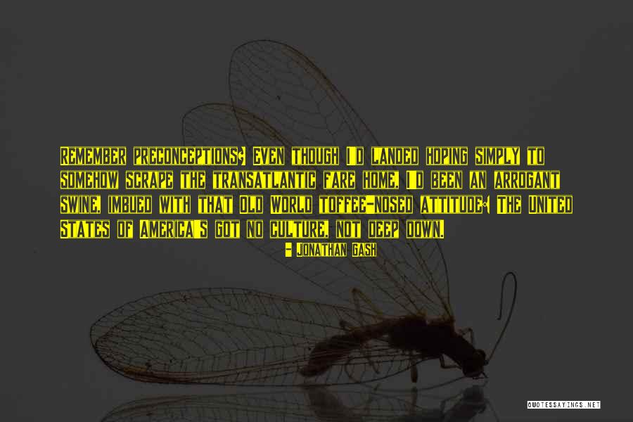 Jonathan Gash Quotes 153008 Jonathan Gash Quotes 153008