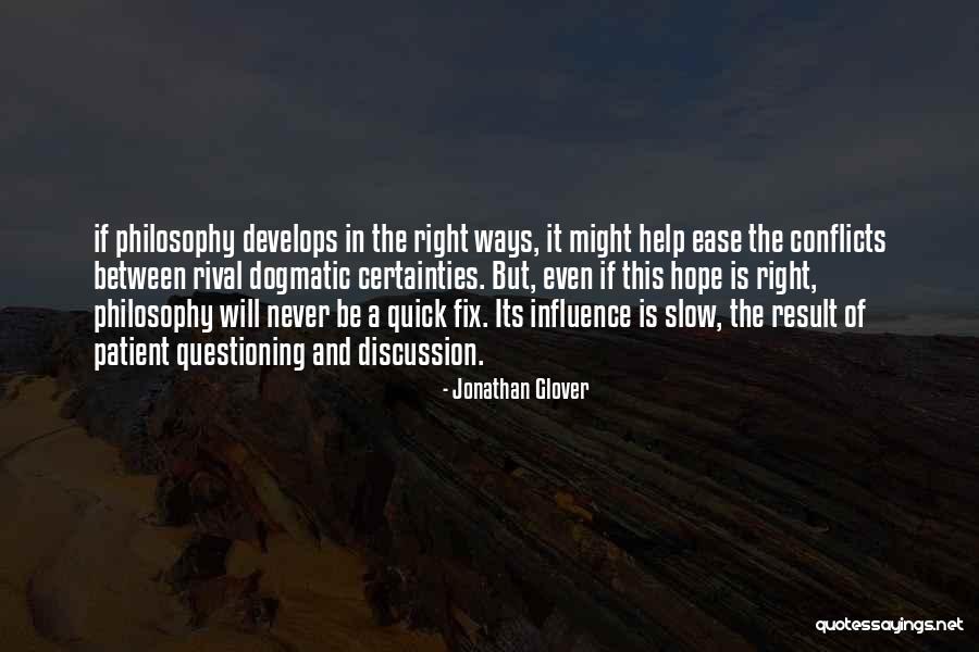 Jonathan Glover Quotes 2008270