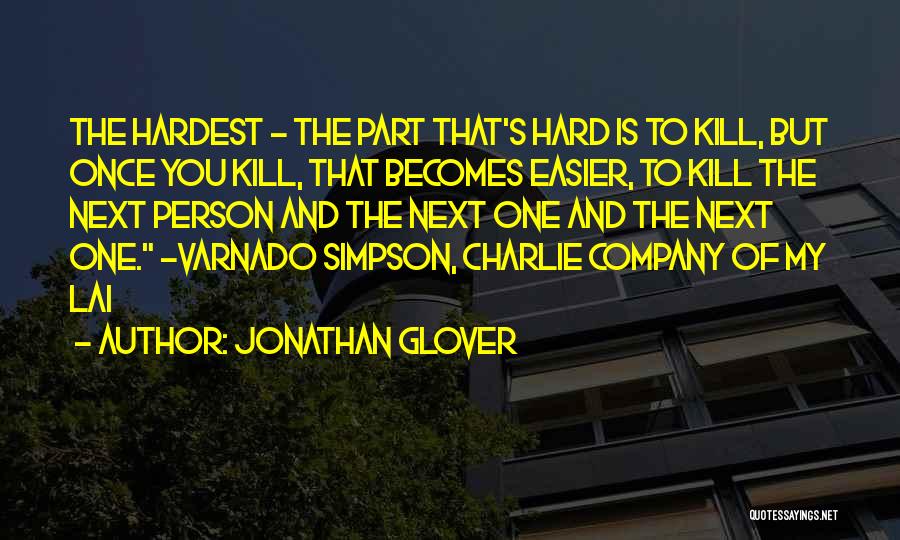 Jonathan Glover Quotes 923071