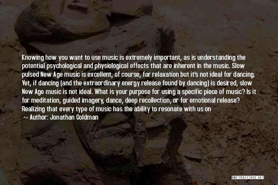 Jonathan Goldman Quotes 1420461