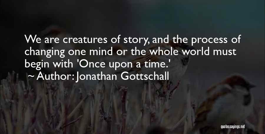 Jonathan Gottschall Quotes 619427