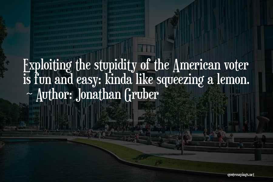 Jonathan Gruber Quotes 134962