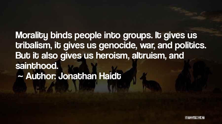 Jonathan Haidt Quotes 1038891