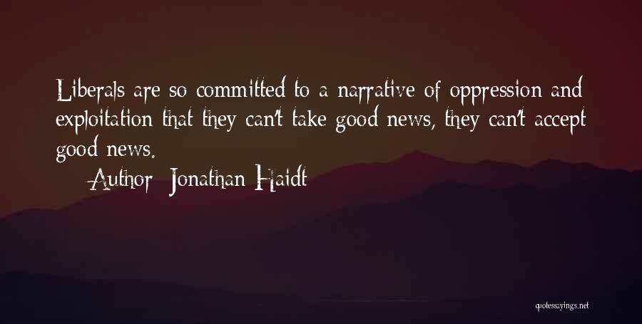 Jonathan Haidt Quotes 1137619