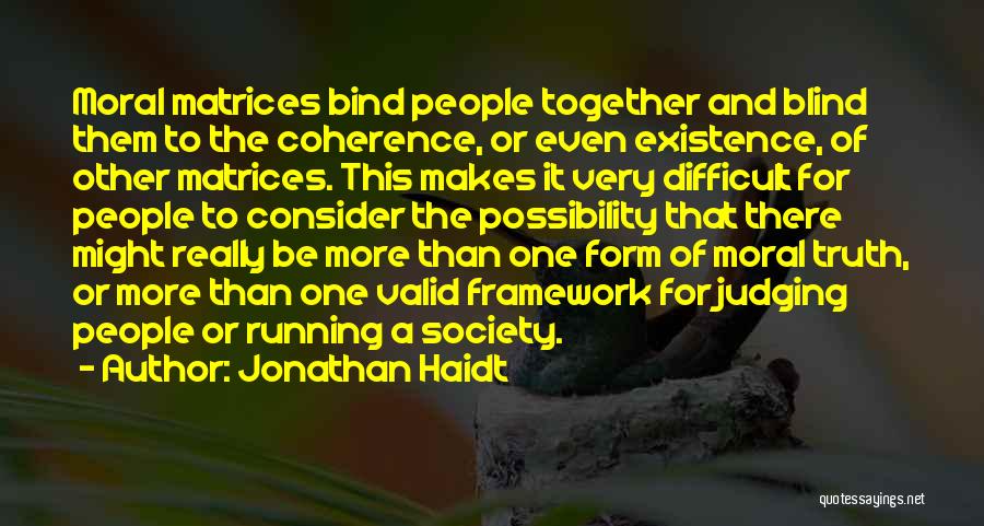 Jonathan Haidt Quotes 165346