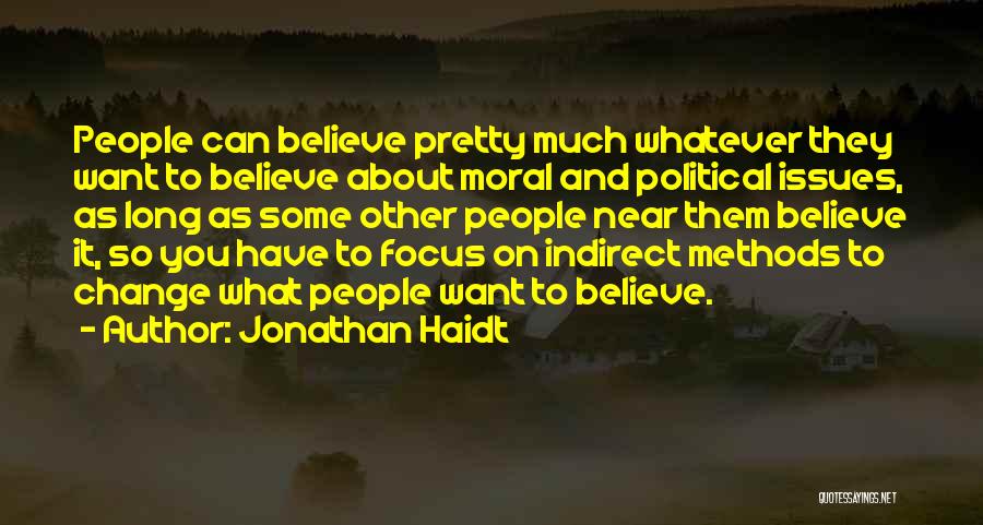 Jonathan Haidt Quotes 1685832