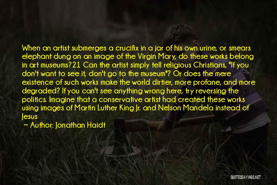 Jonathan Haidt Quotes 238620