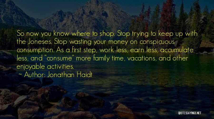 Jonathan Haidt Quotes 340856