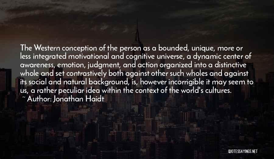 Jonathan Haidt Quotes 490003