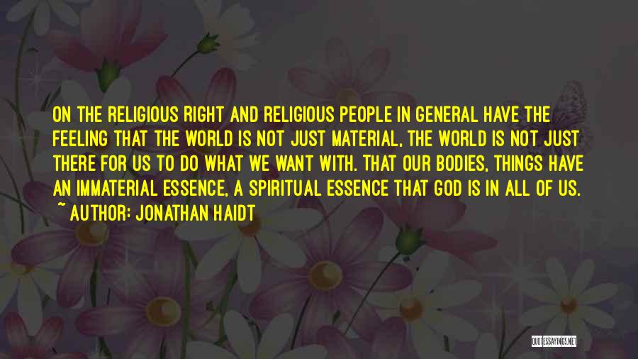 Jonathan Haidt Quotes 742302