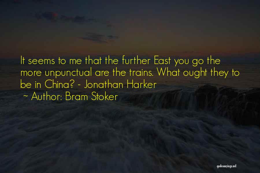 Jonathan Harker Quotes By Bram Stoker