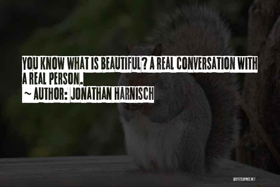 Jonathan Harnisch Quotes 1092545