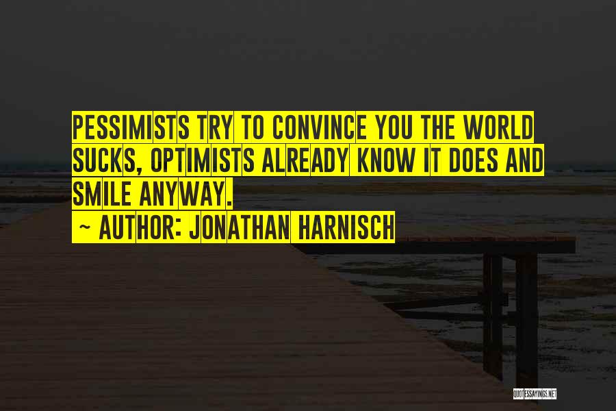 Jonathan Harnisch Quotes 165610