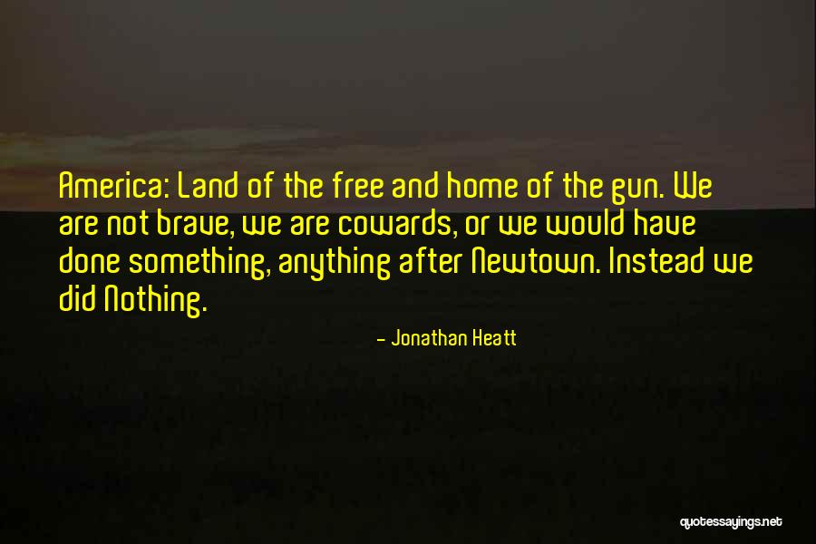 Jonathan Heatt Quotes 1836423 Jonathan Heatt Quotes 1836423