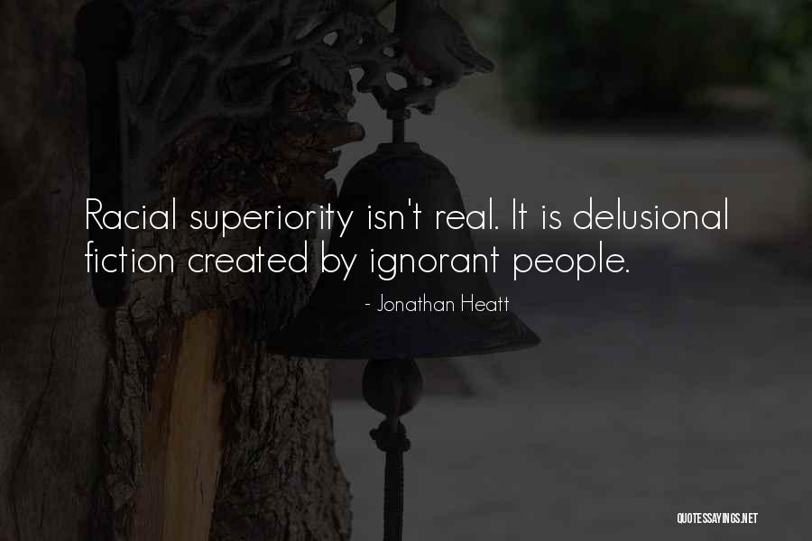 Jonathan Heatt Quotes 1953248 Jonathan Heatt Quotes 1953248